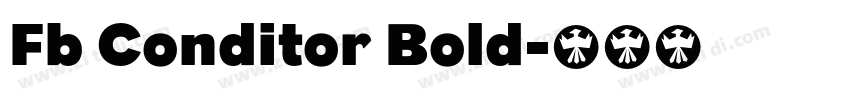 Fb Conditor Bold字体转换
